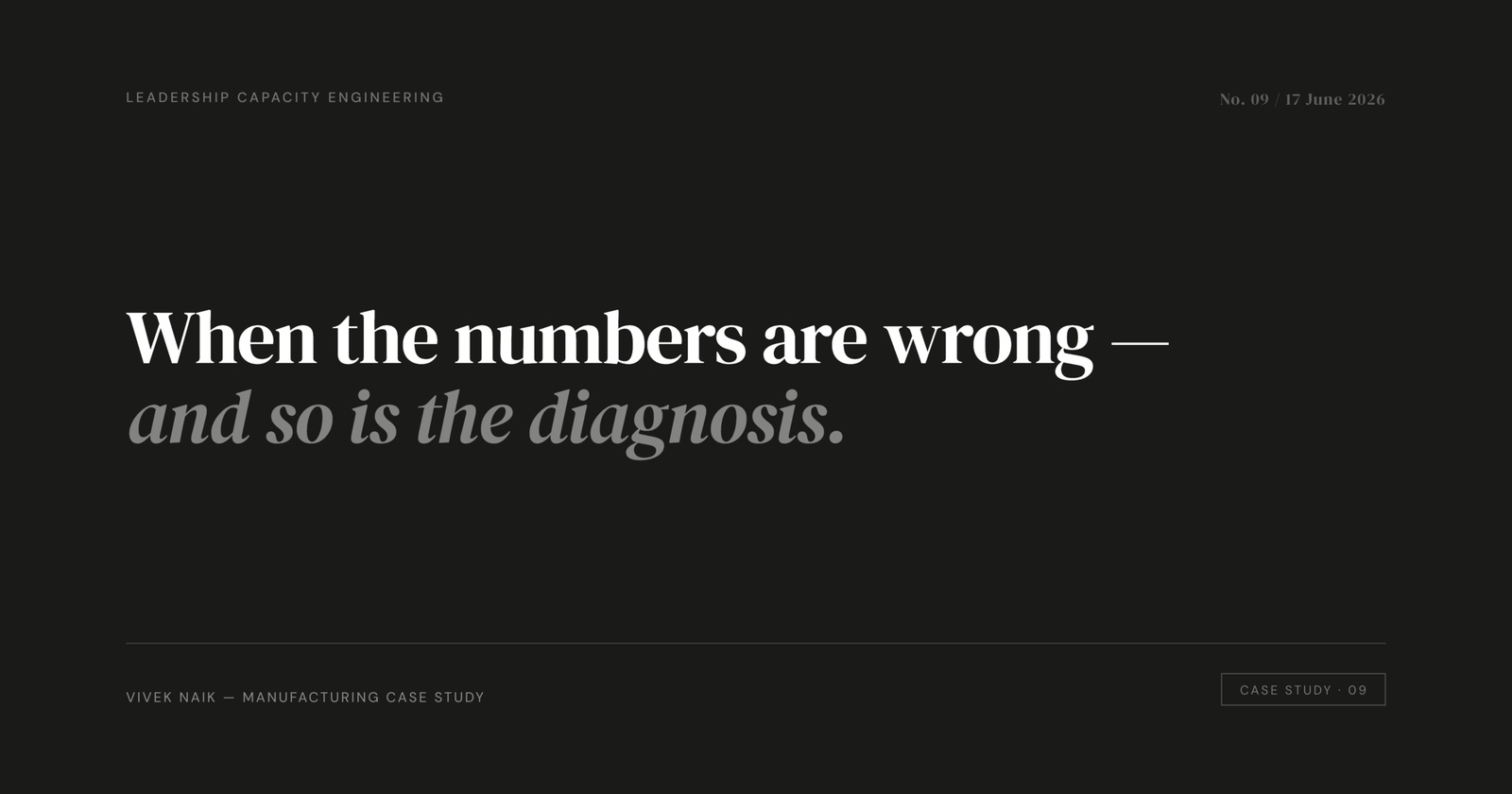 When the Numbers Are Wrong — and So Is the Diagnosis When the Numbers Are Wrong — and So Is the Diagnosis